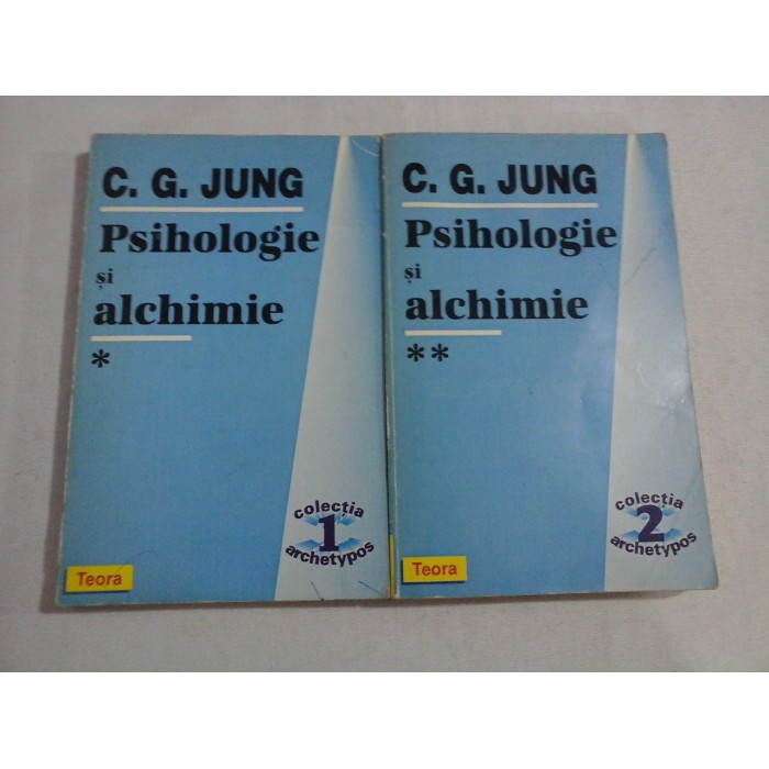 PSIHOLOGIE SI ALCHIMIE - C.G.JUNG - 2 volume PSIHOLOGIE SI ALCHIMIE - C.G.JUNG - 2 volume